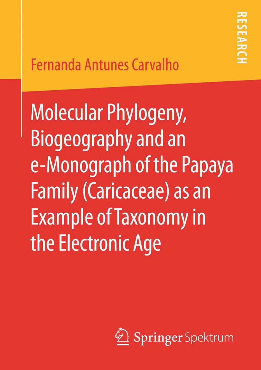 Molecular Phylogeny, Biogeography and an e-Monograph of the Papaya Family by Unknow