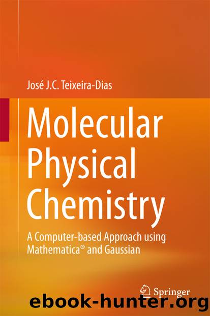 Molecular Physical Chemistry by José J. C. Teixeira-Dias