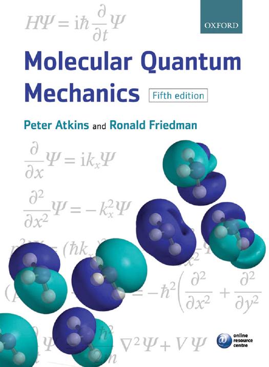 Molecular Quantum Mechanics by Peter Atkins; Ronald S. Friedman