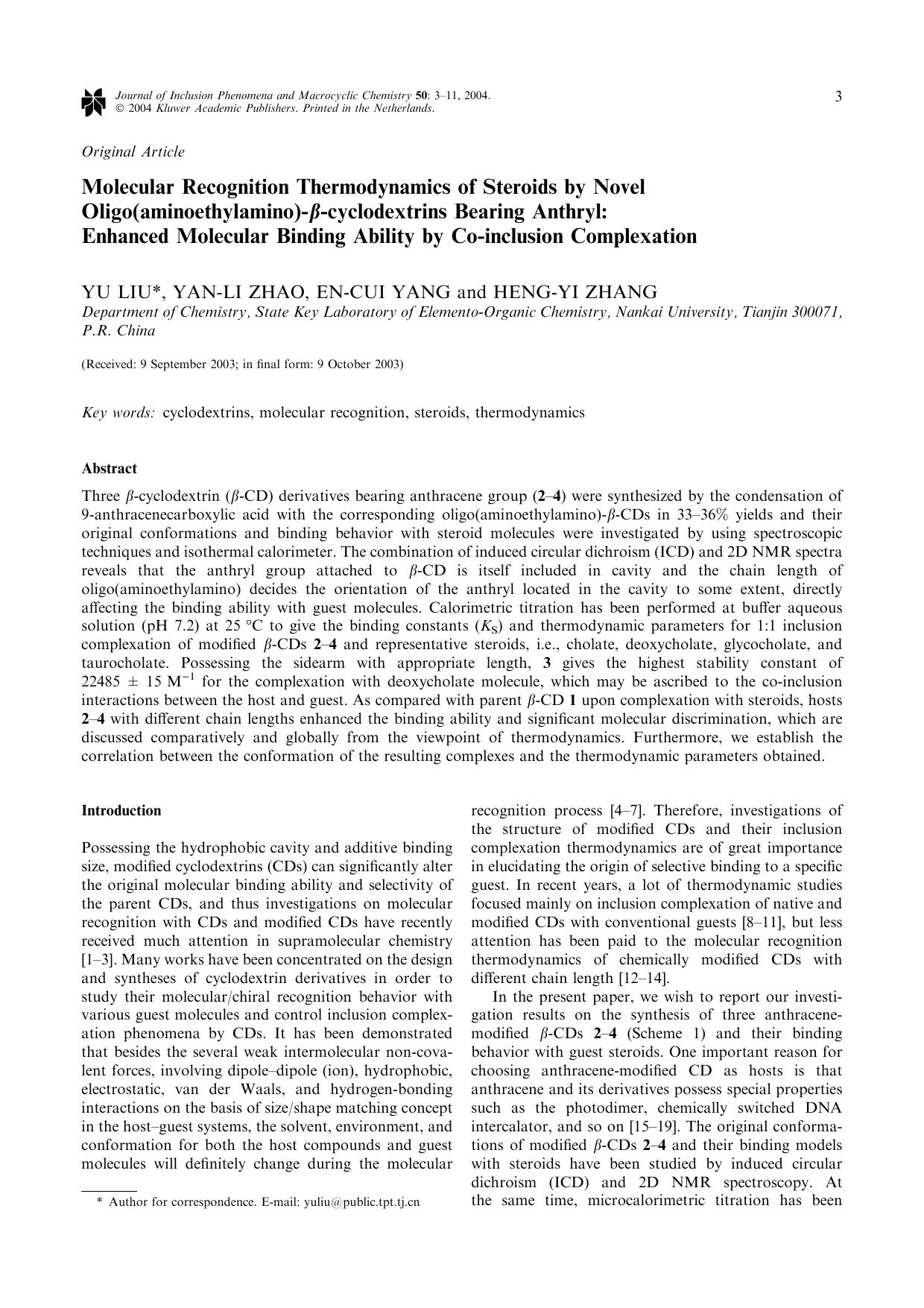 Molecular Recognition Thermodynamics of Steroids by Novel Oligo(aminoethylamino)-&#x03B2;-cyclodextrins Bearing Anthryl: Enhanced Molecular Binding Ability by Co-inclusion Complexation by Unknown