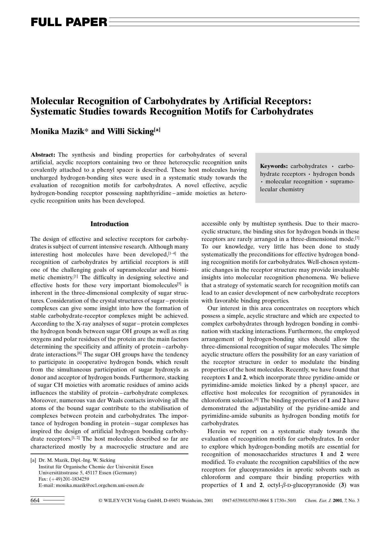 Molecular Recognition of Carbohydrates by Artificial Receptors: Systematic Studies towards Recognition Motifs for Carbohydrates by Unknown