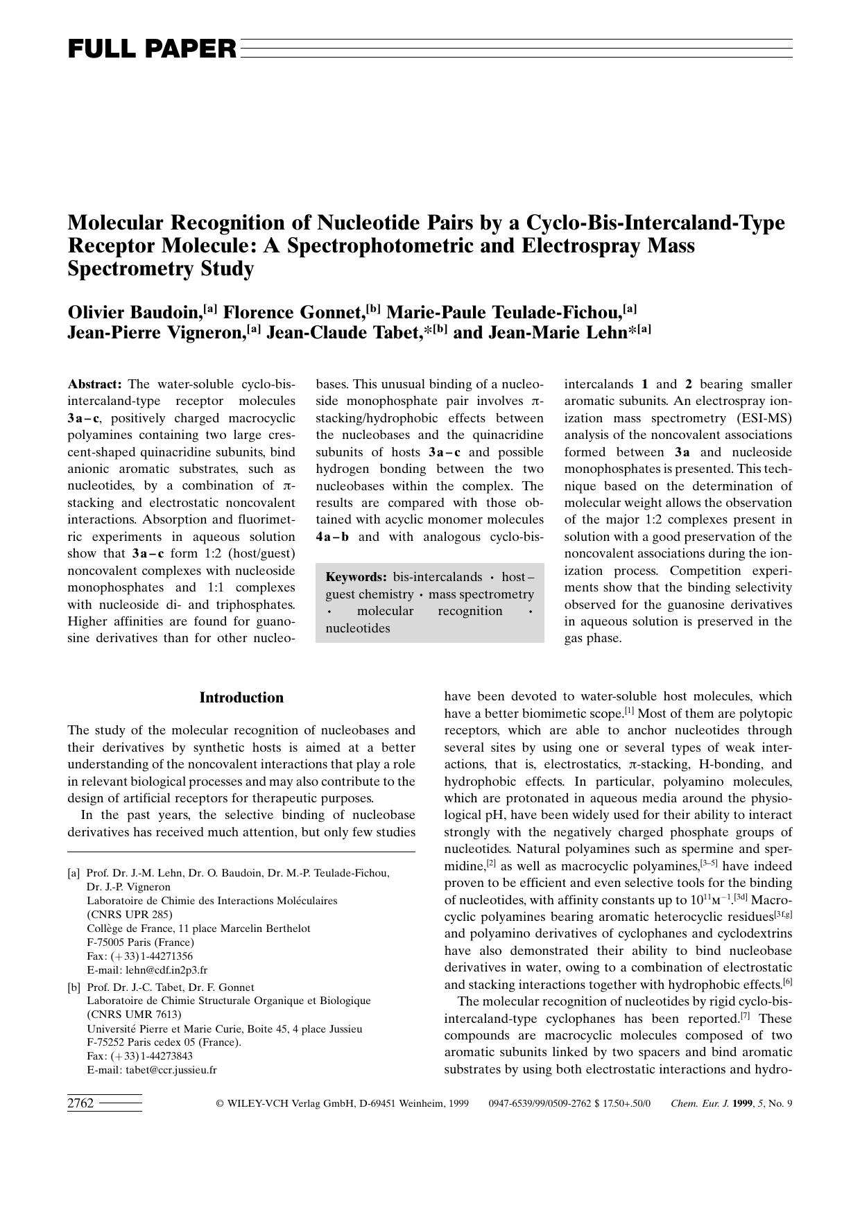 Molecular Recognition of Nucleotide Pairs by a Cyclo-Bis-Intercaland-Type Receptor Molecule: A Spectrophotometric and Electrospray Mass Spectrometry Study by Unknown