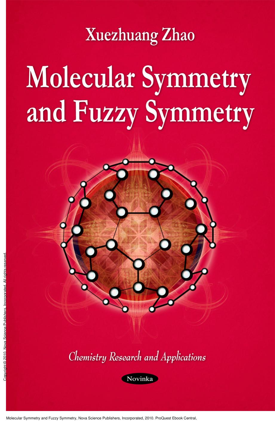 Molecular Symmetry and Fuzzy Symmetry by Xuezhuang Zhao