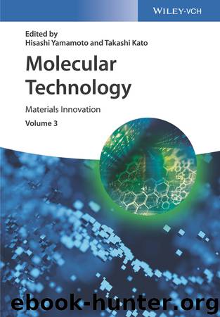 Molecular Technology, Volume 3 by Yamamoto Hisashi;Kato Takashi; & Takashi Kato