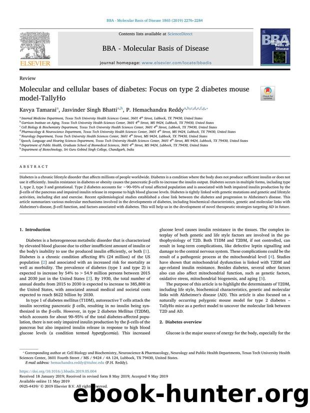 Molecular and cellular bases of diabetes_ Focus on type 2 diabetes mouse model-TallyHo by Kavya Tamarai & Jasvinder Singh Bhatti & P. Hemachandra Reddy