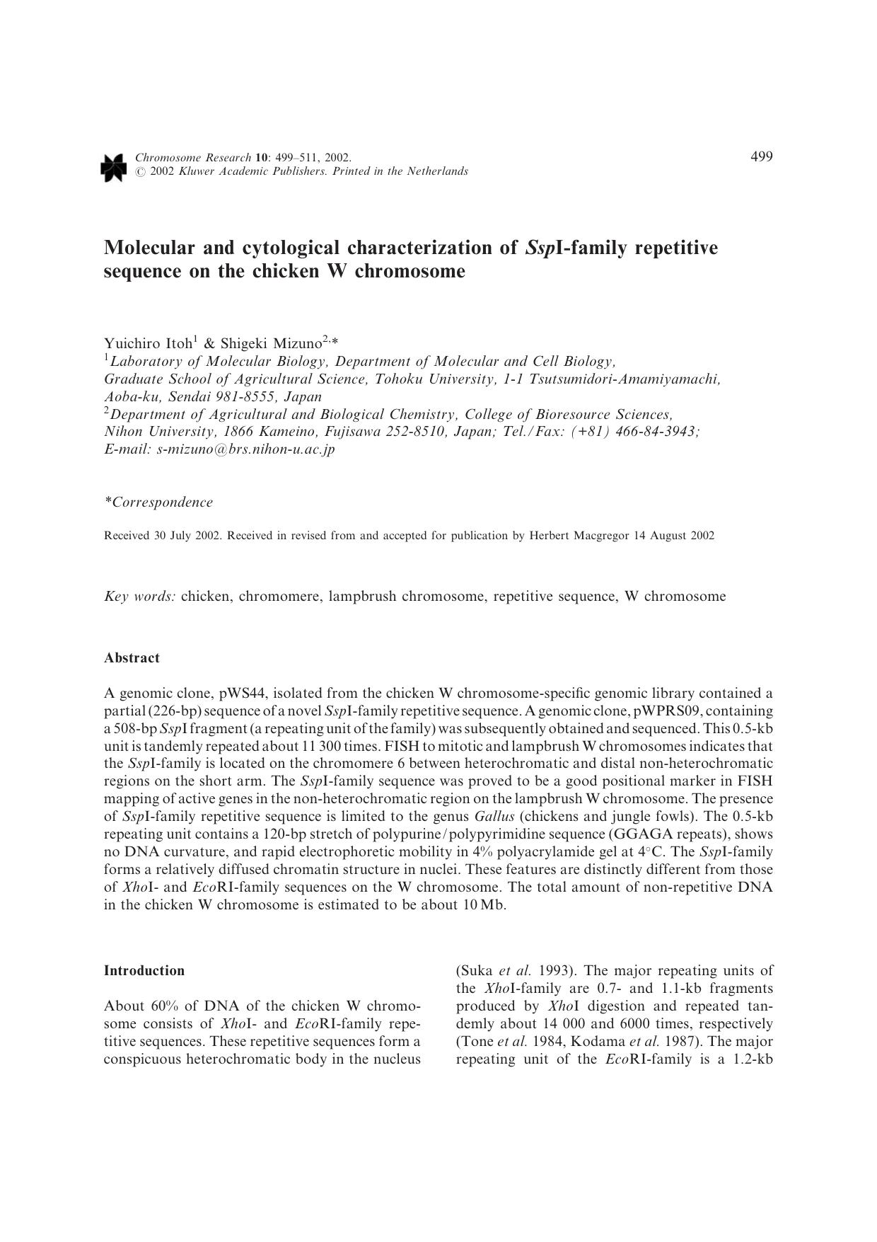 Molecular and cytological characterization of <Emphasis Type="Italic">Ssp<Emphasis>I-family repetitive sequence on the chicken W chromosome by Unknown
