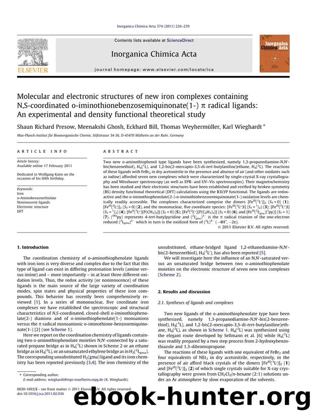 Molecular and electronic structures of new iron complexes containing N,S-coordinated o-iminothionebenzosemiquinonate(1-) Ãâ¬ radical ligands: An experimental and density functional theoretical study by Shaun Richard Presow & Meenakshi Ghosh & Eckhard Bill & Thomas Weyhermüller & Karl Wieghardt