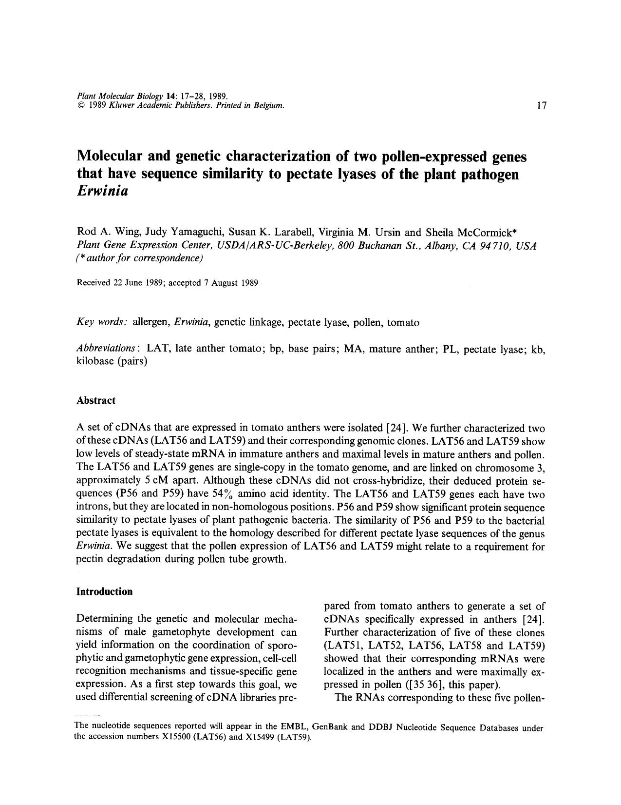 Molecular and genetic characterization of two pollen-expressed genes that have sequence similarity to pectate lyases of the plant pathogen <Emphasis Type="Italic">Erwinia <Emphasis> by Unknown