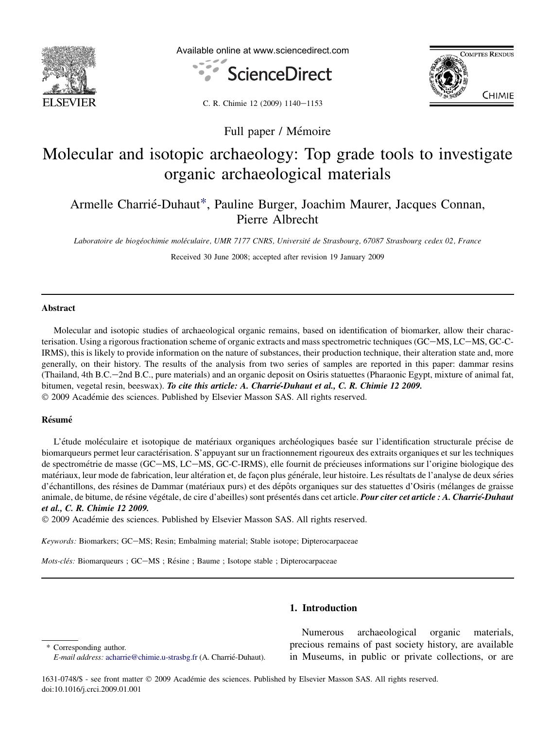 Molecular and isotopic archaeology: Top grade tools to investigate organic archaeological materials by Armelle CharriE-Duhaut; Pauline Burger; Joachim Maurer; Jacques Connan; Pierre Albrecht