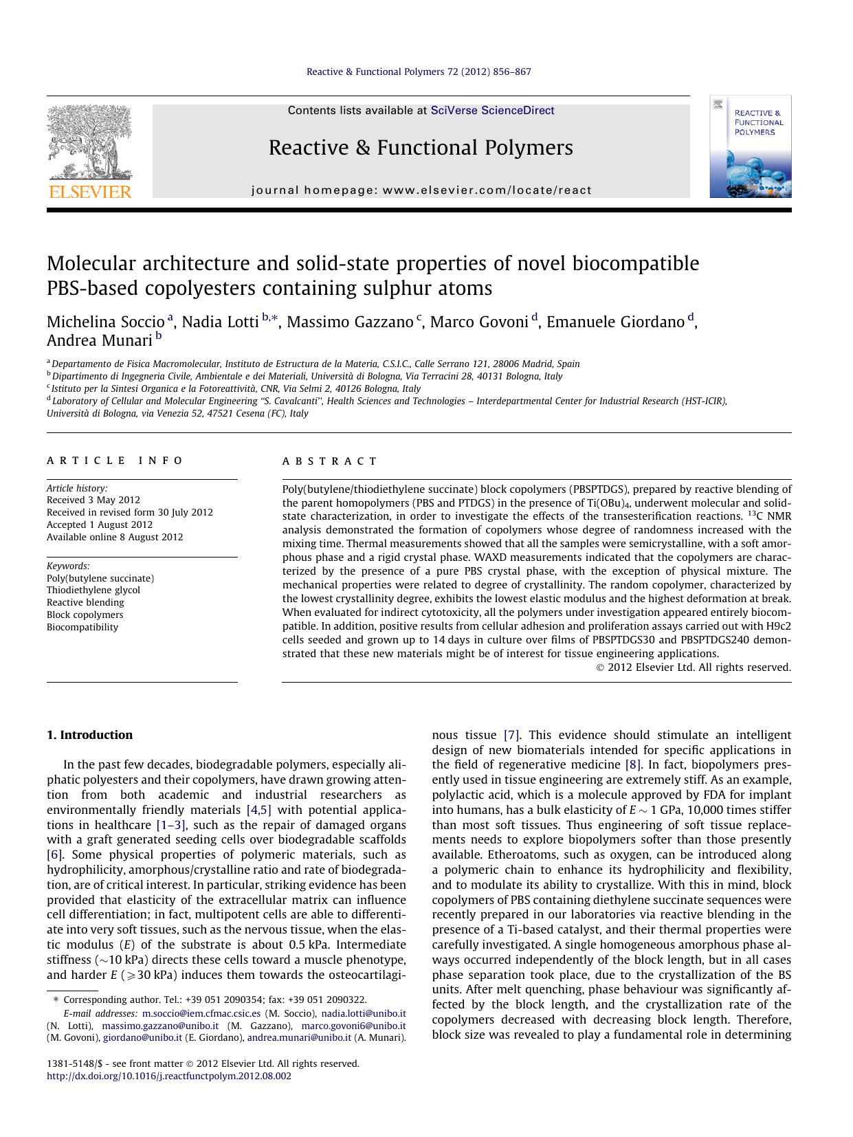 Molecular architecture and solid-state properties of novel biocompatible PBS-based copolyesters containing sulphur atoms by Michelina Soccio & Nadia Lotti & Massimo Gazzano & Marco Govoni & Emanuele Giordano & Andrea Munari
