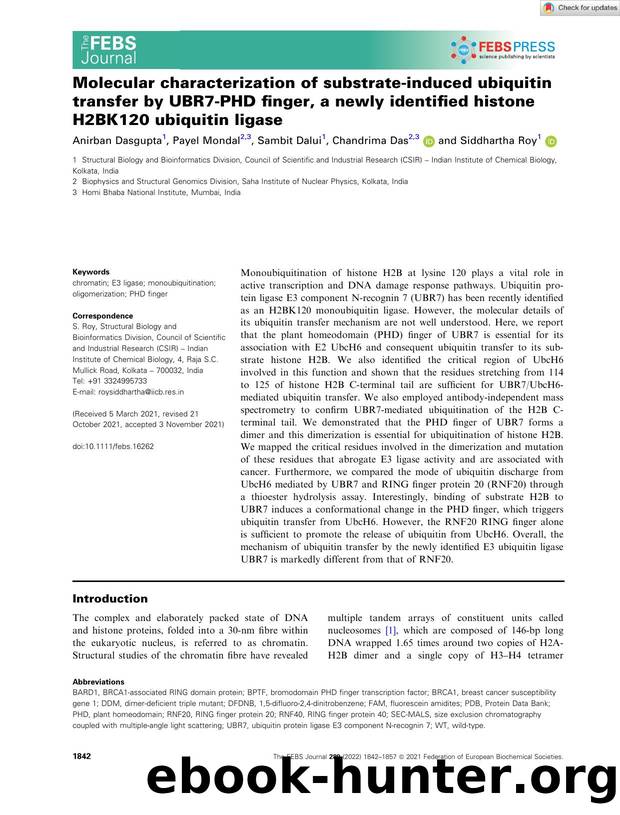 Molecular characterization of substrateâinduced ubiquitin transfer by UBR7âPHD finger, a newly identified histone H2BK120 ubiquitin ligase by Unknown
