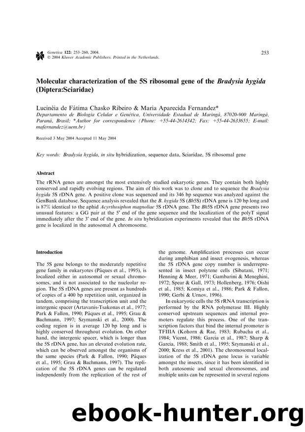 Molecular characterization of the 5S ribosomal gene of the <Emphasis Type="Italic">Bradysia hygida<Emphasis>(Diptera:Sciaridae) by Unknown