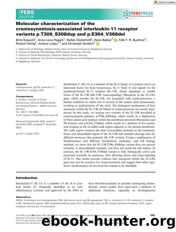 Molecular characterization of the craniosynostosisâassociated interleukinâ11 receptor variants p.T306_S308dup and p.E364_V368del by Unknown