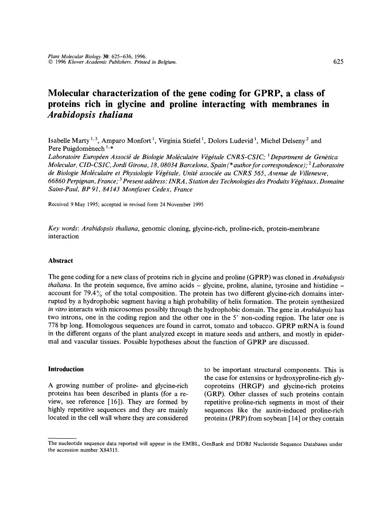 Molecular characterization of the gene coding for GPRP, a class of proteins rich in glycine and proline interacting with membranes in <Emphasis Type="Italic">Arabidopsis thaliana<Emphasis> by Unknown