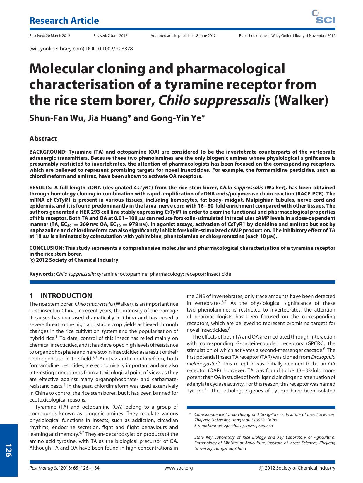 Molecular cloning and pharmacological characterisation of a tyramine receptor from the rice stem borer, Chilo suppressalis (Walker) by Unknown