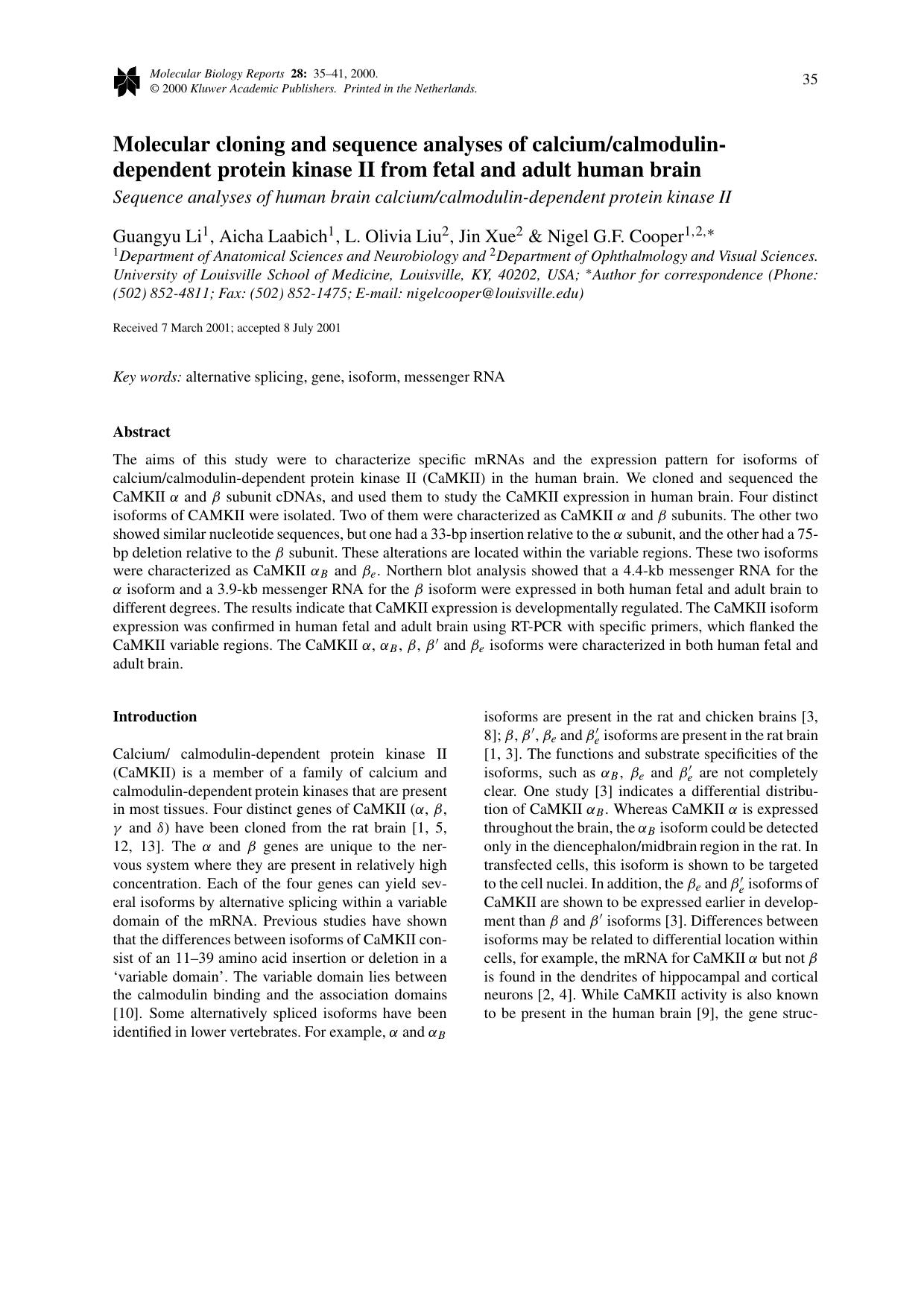 Molecular cloning and sequence analyses of calciumcalmodulin- dependent protein kinase II from fetal and adult human brain &#x2013; Sequence analyses of human brain calciumcalmodul by Unknown