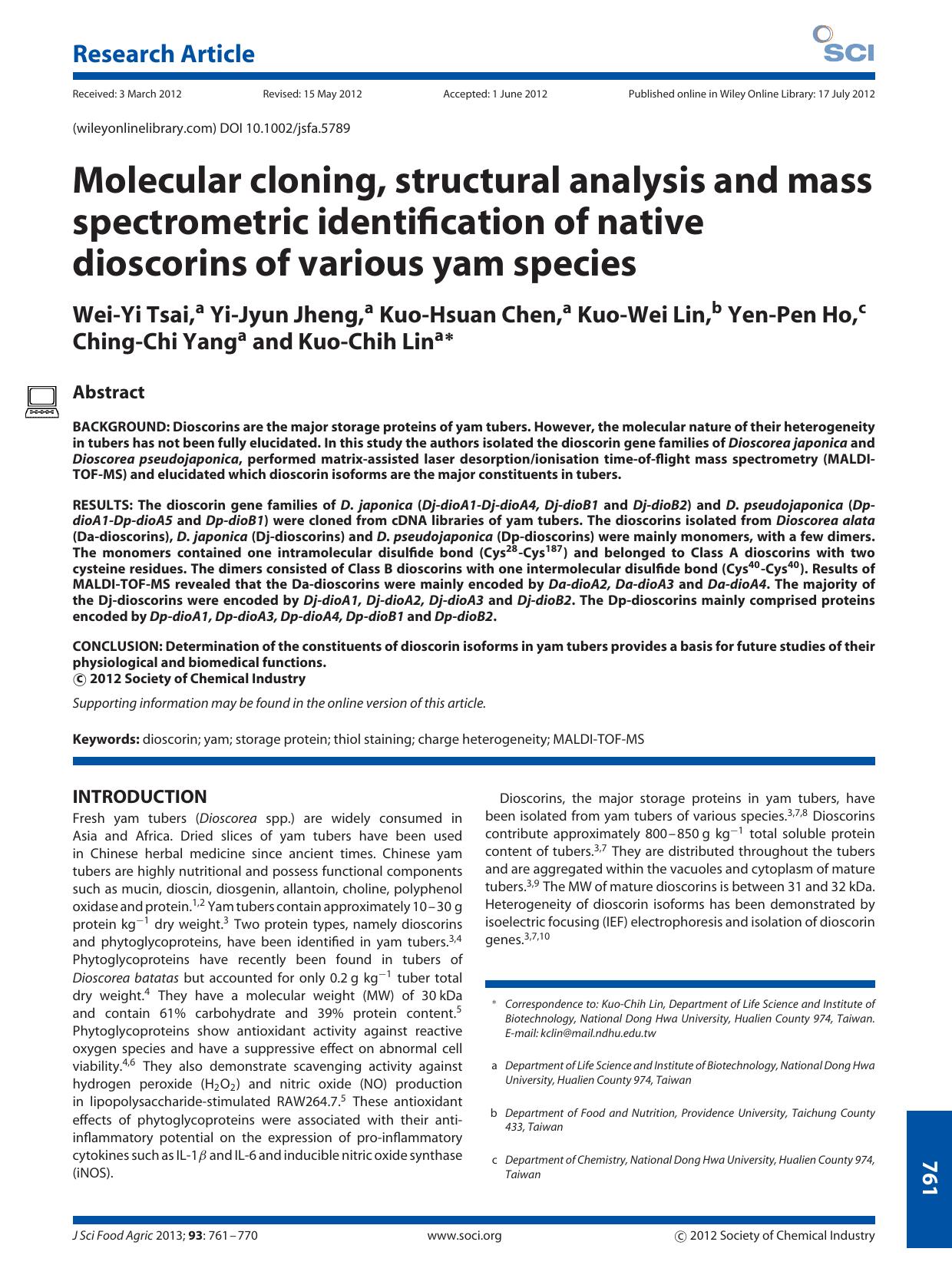 Molecular cloning, structural analysis and mass spectrometric identification of native dioscorins of various yam species by Unknown