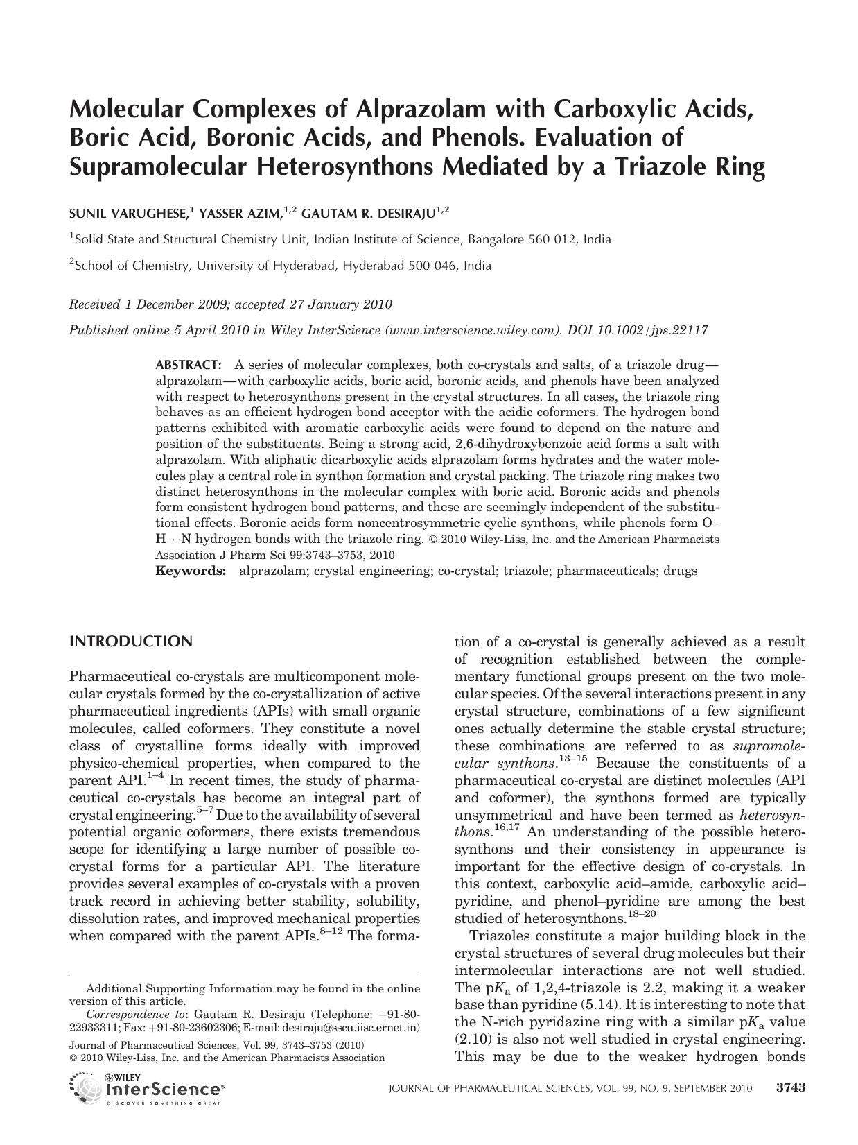 Molecular complexes of alprazolam with carboxylic acids, boric acid, boronic acids, and phenols. Evaluation of supramolecular heterosynthons mediated by a triazole ring by Unknown
