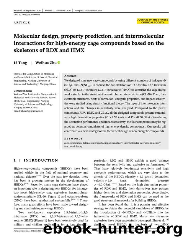 Molecular design, property prediction, and intermolecular interactions for high energy cage compounds based on the skeletons of RDX and HMX by Unknown