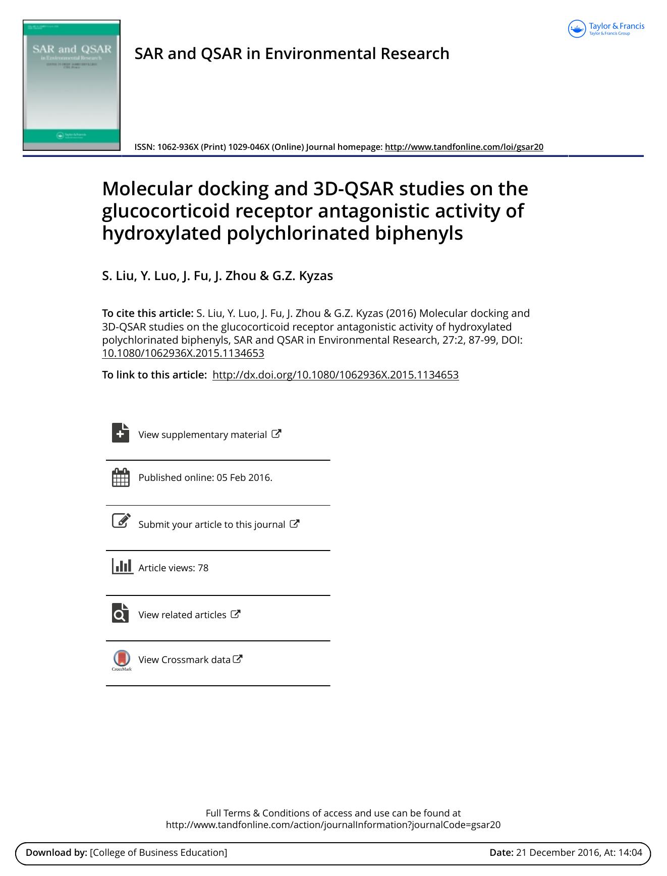 Molecular docking and 3D-QSAR studies on the glucocorticoid receptor antagonistic activity of hydroxylated polychlorinated biphenyls by S. Liu & Y. Luo & J. Fu & J. Zhou & G.Z. Kyzas