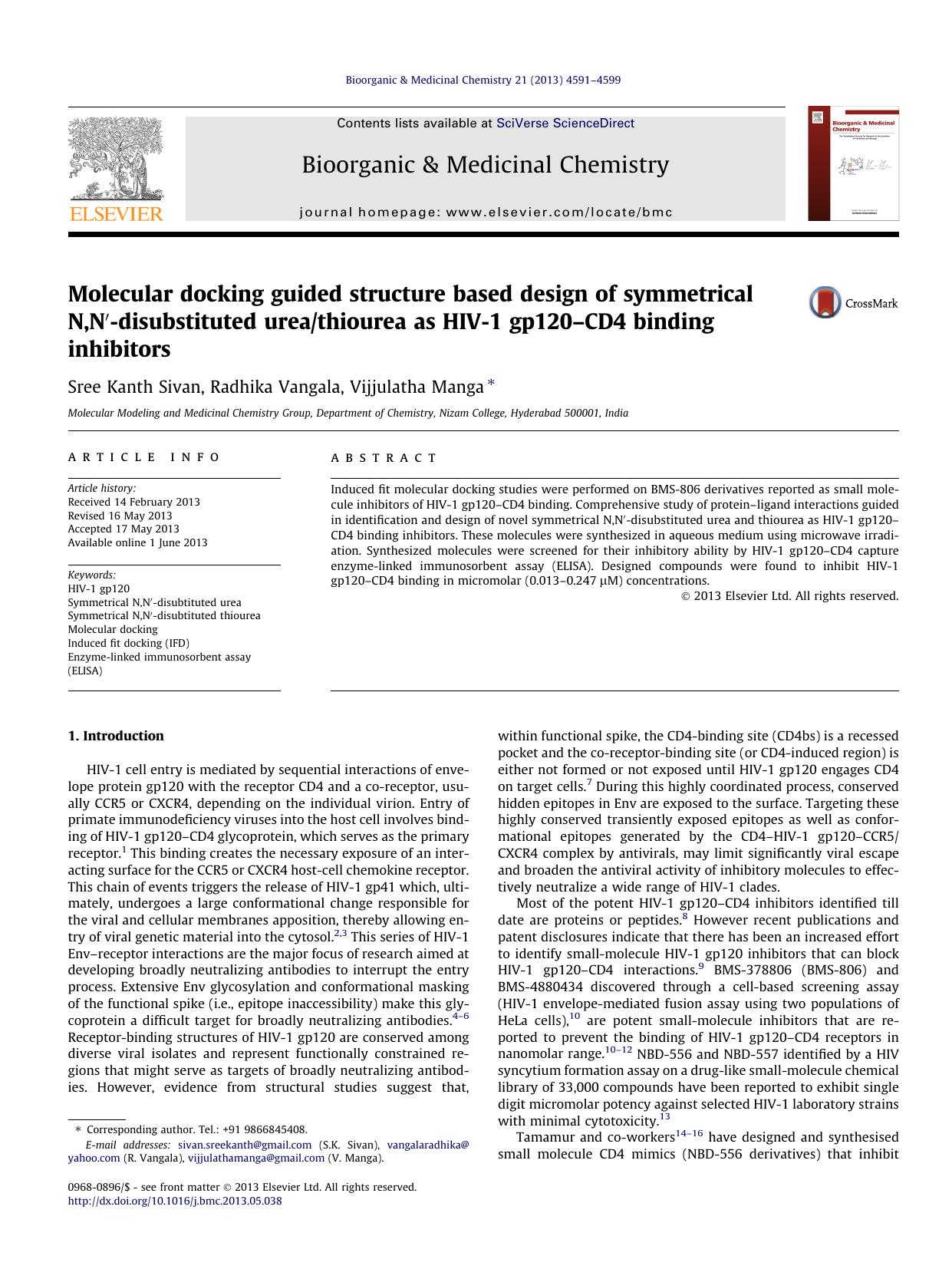 Molecular docking guided structure based design of symmetrical N,Nâ²-disubstituted ureathiourea as HIV-1 gp120âCD4 binding inhibitors by Sree Kanth Sivan & Radhika Vangala & Vijjulatha Manga