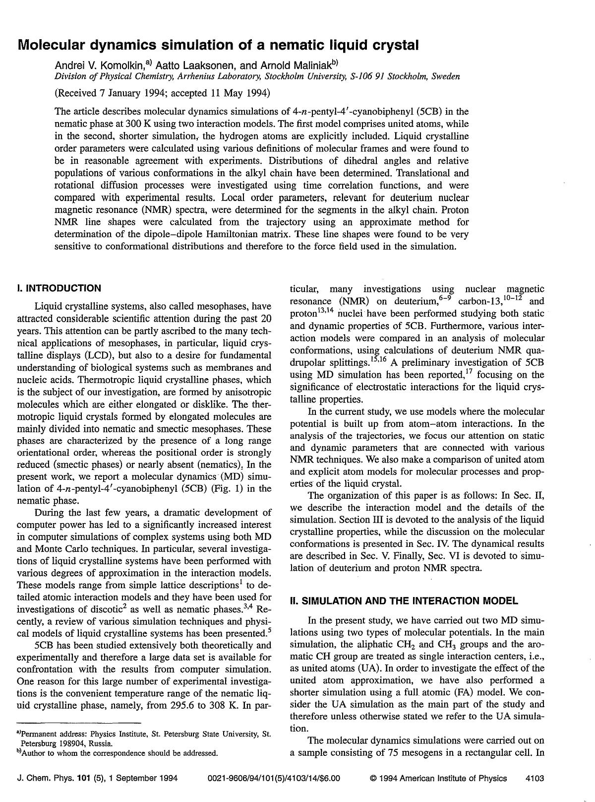 Molecular dynamics simulation of a nematic liquid crystal by Andrei V. Komolkin; Aatto Laaksonen; Arnold Maliniak