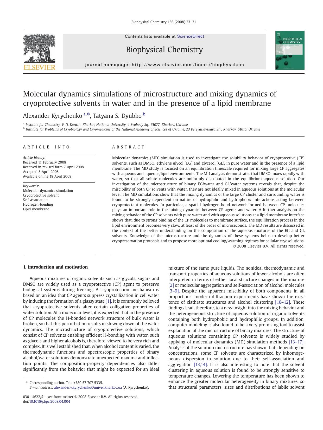 Molecular dynamics simulations of microstructure and mixing dynamics of cryoprotective solvents in water and in the presence of a lipid membrane by Alexander Kyrychenko; Tatyana S. Dyubko