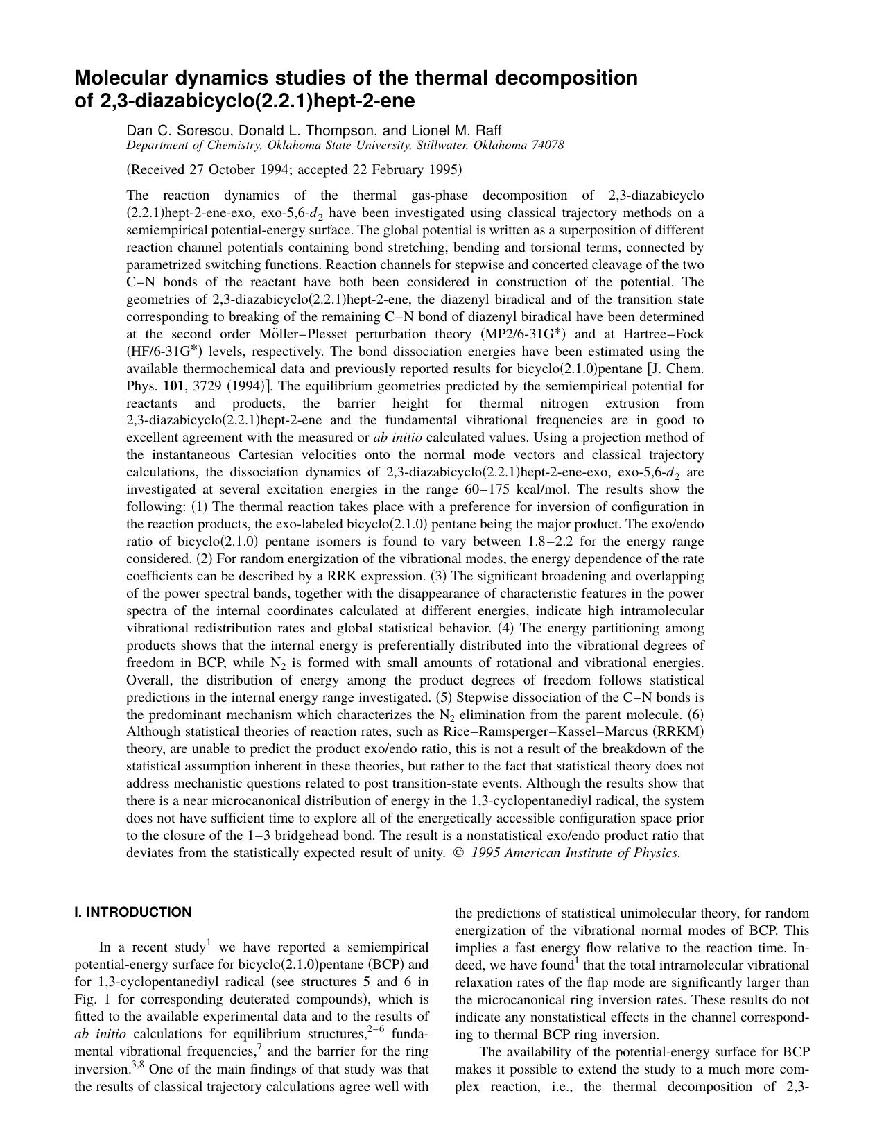 Molecular dynamics studies of the thermal decomposition of 2,3-diazabicyclo[2.2.1]hept-2-ene by Dan C. Sorescu Donald L. Thompson and Lionel M