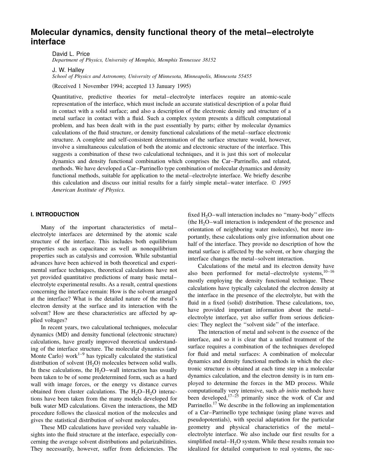 Molecular dynamics, density functional theory of the by David L. Price and J. W. Halley