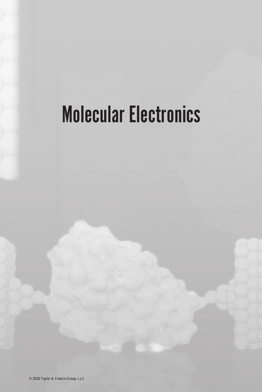 Molecular electronics : an experimental and theoretical approach by Bâldea Ioan