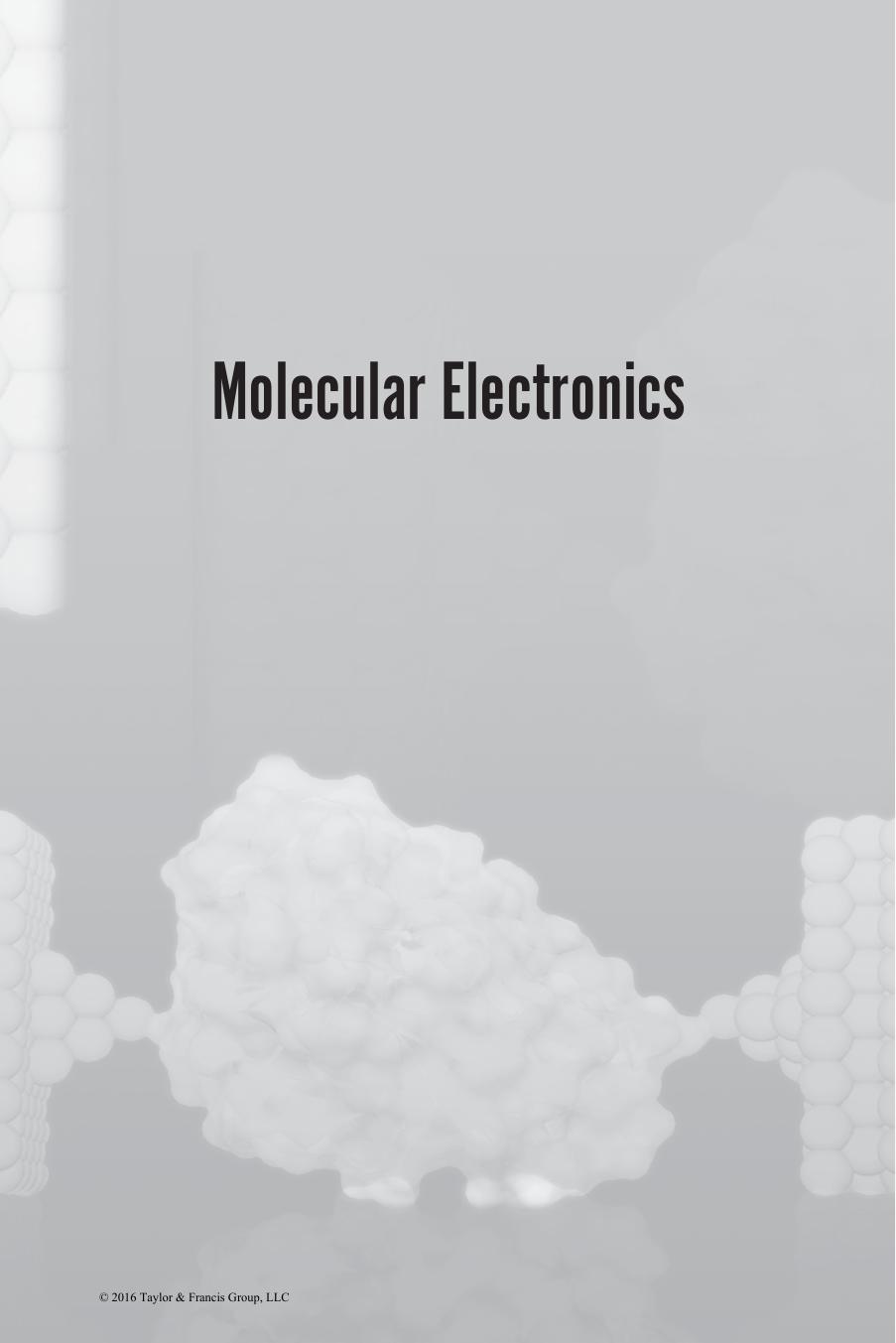 Molecular electronics. An experimental and theoretical approach by Bâldea Ioan (eds.)