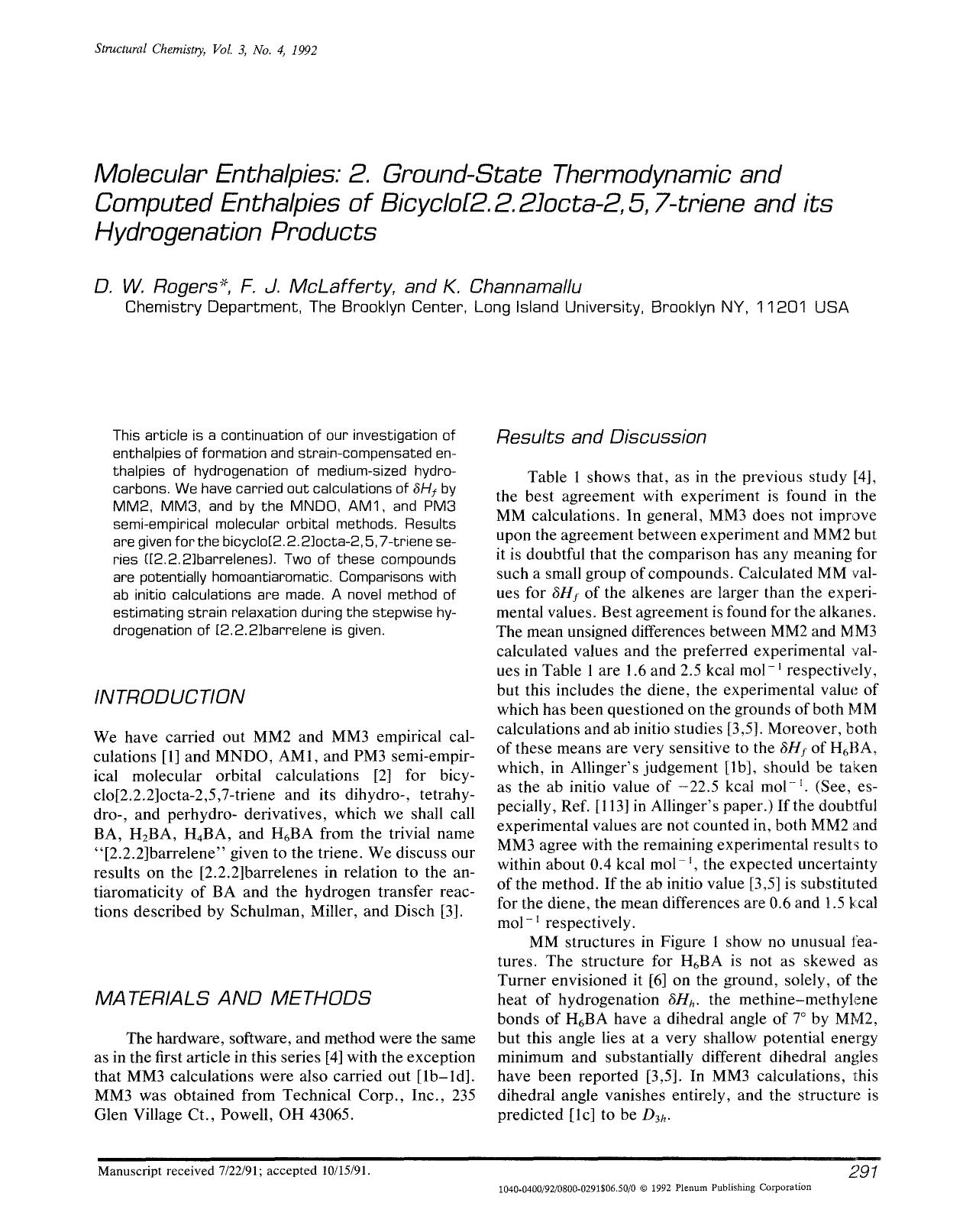 Molecular enthalpies: 2. ground-state thermodynamic and computed enthalpies of bicyclo[2.2.2]octa-2,5,7-triene and its hydrogenation products by Unknown