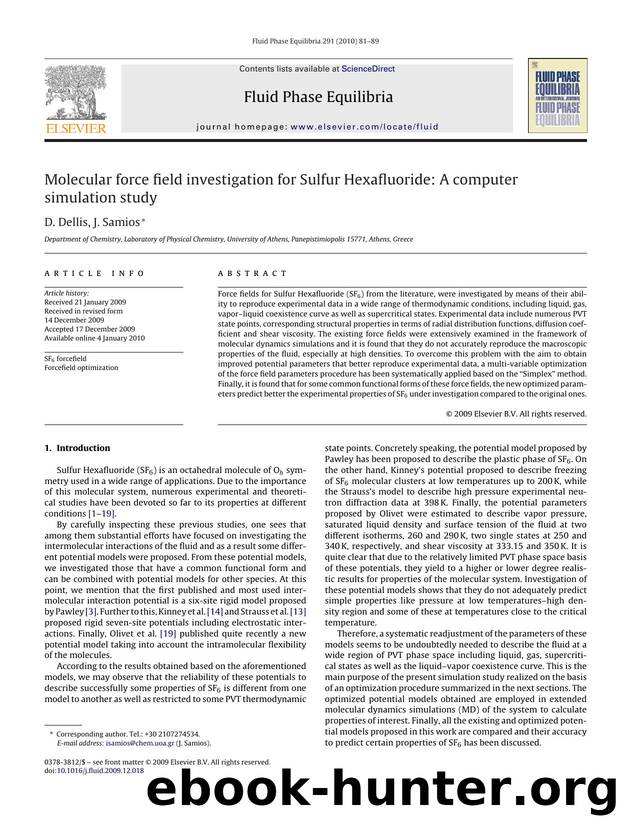 Molecular force field investigation for Sulfur Hexafluoride: A computer simulation study by D. Dellis; J. Samios
