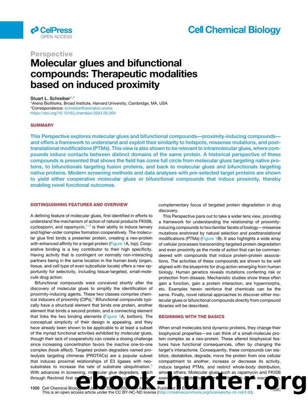 Molecular glues and bifunctional compounds: Therapeutic modalities based on induced proximity by Stuart L. Schreiber