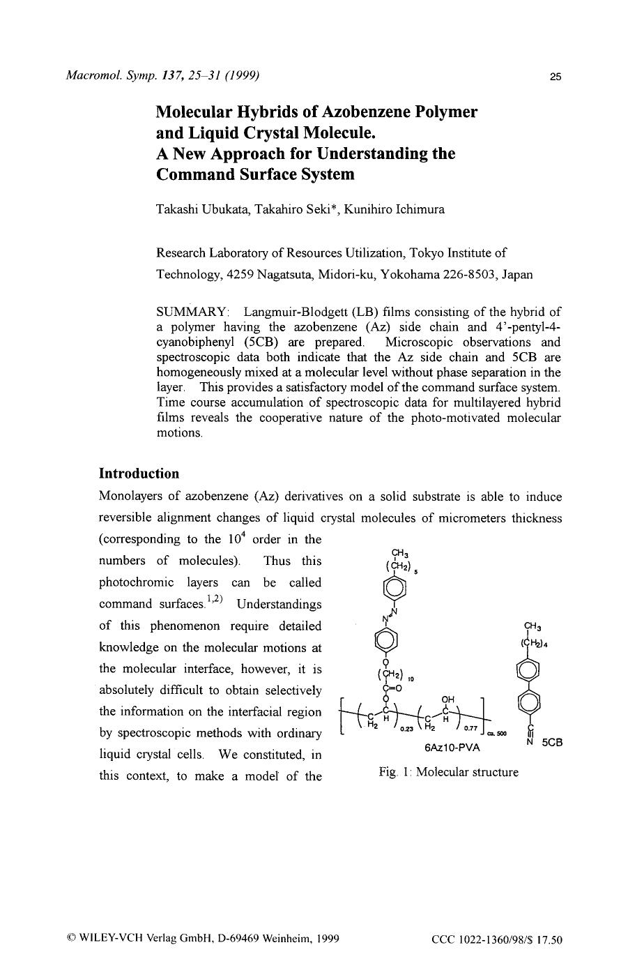 Molecular hybrids of azobenzene polymer and liquid crystal molecule. A new approach for understanding the command surface system by Unknown