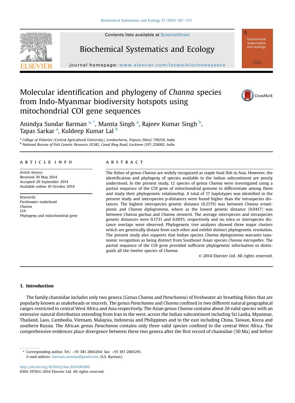 Molecular identification and phylogeny of Channa species from Indo-Myanmar biodiversity hotspots using mitochondrial COI gene sequences by Anindya Sundar Barman & Mamta Singh & Rajeev Kumar Singh & Tapas Sarkar & Kuldeep Kumar Lal