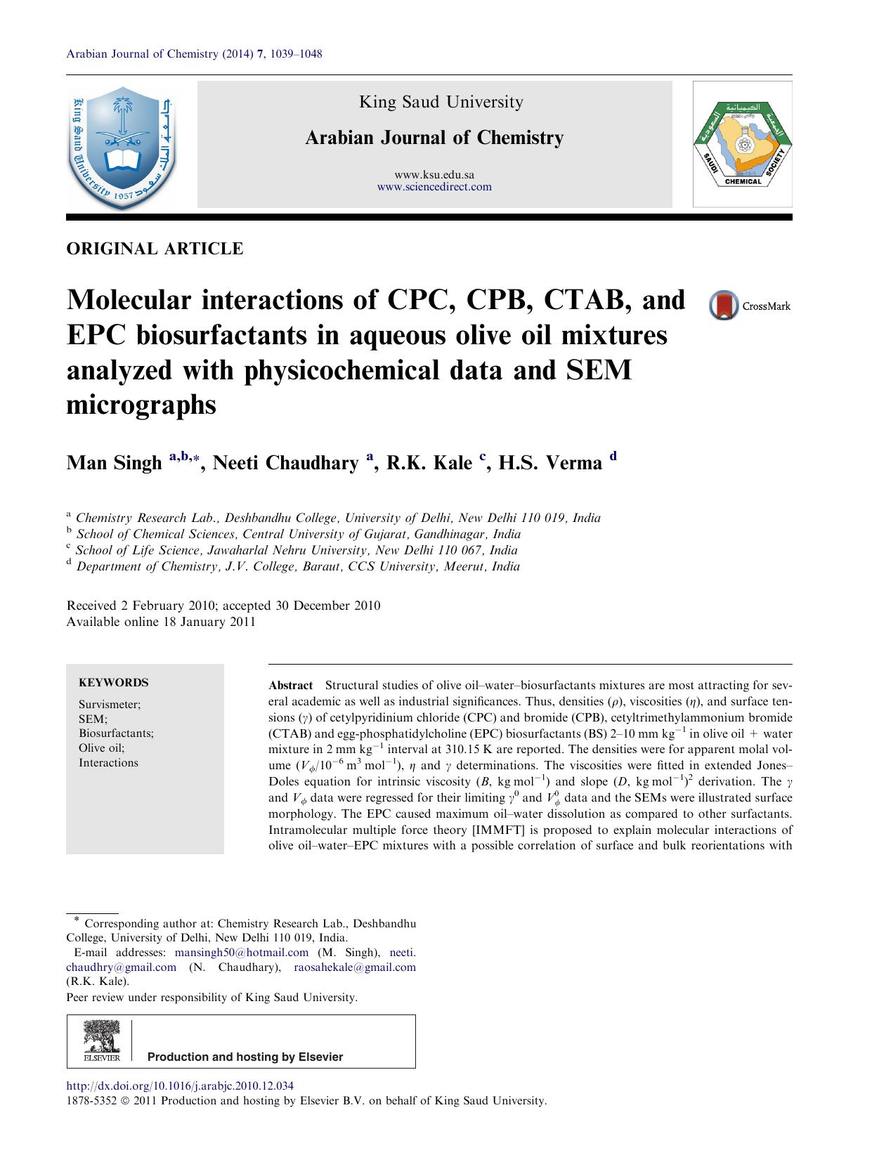 Molecular interactions of CPC, CPB, CTAB, and EPC biosurfactants in aqueous olive oil mixtures analyzed with physicochemical data and SEM micrographs by Man Singh & Neeti Chaudhary & R.K. Kale & H.S. Verma