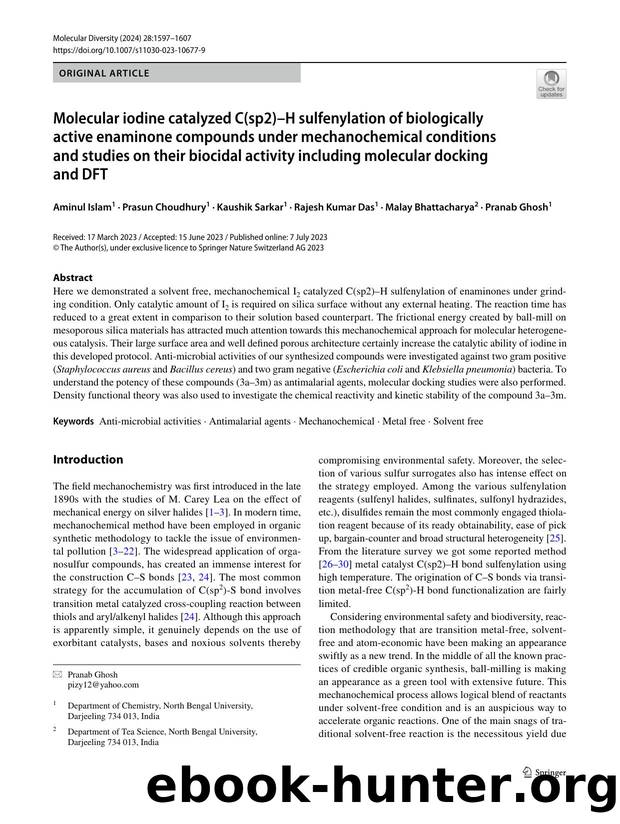 Molecular iodine catalyzed C(sp2)âH sulfenylation of biologically active enaminone compounds under mechanochemical conditions and studies on their biocidal activity including mol by unknow