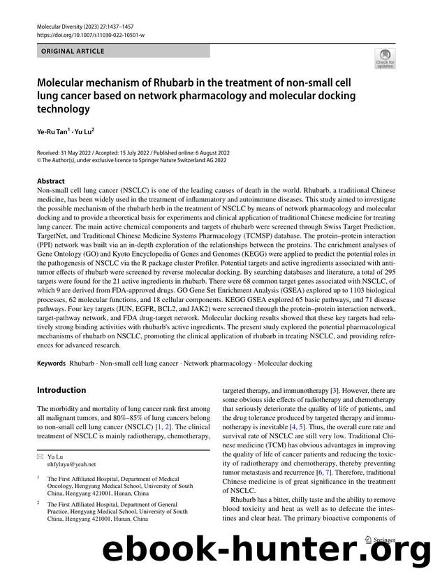 Molecular mechanism of Rhubarb in the treatment of non-small cell lung cancer based on network pharmacology and molecular docking technology by Ye-Ru Tan & Yu Lu