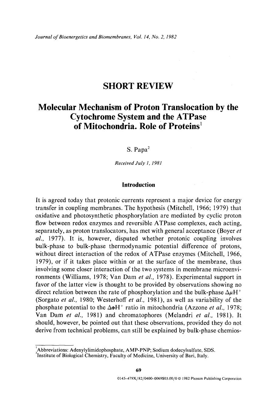 Molecular mechanism of proton translocation by the cytochrome system and the ATPase of mitochondria. Role of proteins by Unknown