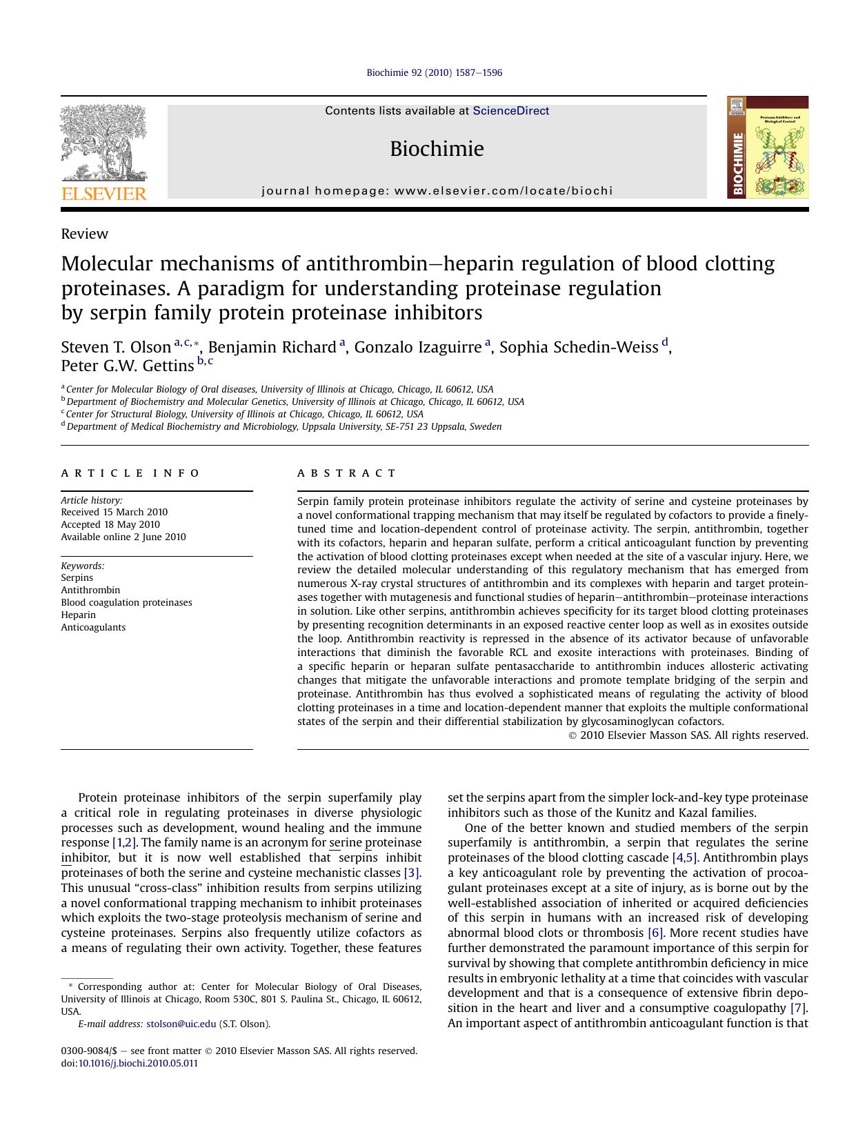 Molecular mechanisms of antithrombin-heparin regulation of blood clotting proteinases. A paradigm for understanding proteinase regulation by serpin family protein proteinase inhibitors by Steven T. Olson & Benjamin Richard & Gonzalo Izaguirre & Sophia Schedin-Weiss & Peter G.W. Gettins