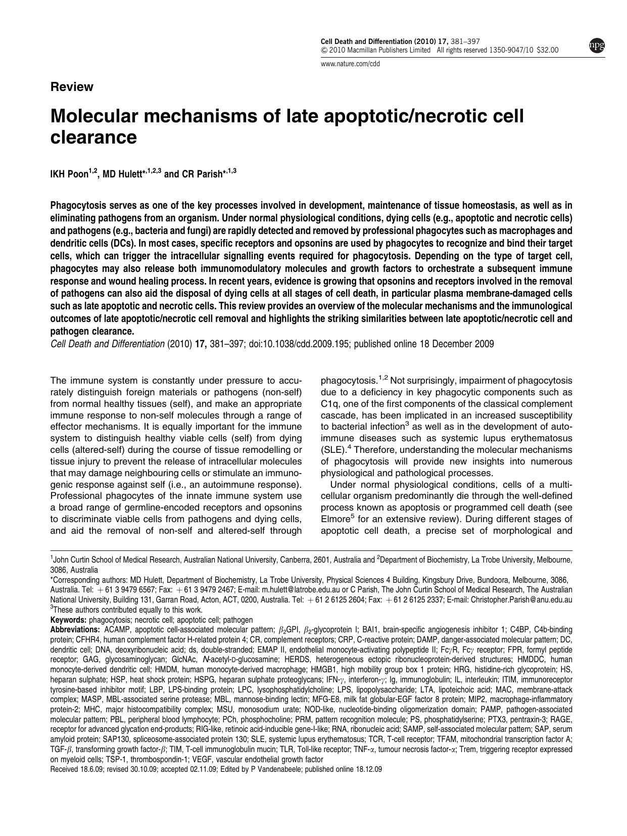 Molecular mechanisms of late apoptotic&sol;necrotic cell clearance by I K H Poon & M D Hulett & C R Parish