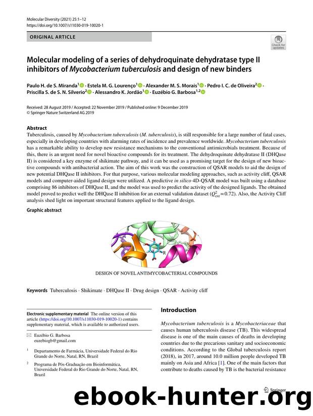 Molecular modeling of a series of dehydroquinate dehydratase type II inhibitors of Mycobacterium tuberculosis and design of new binders by unknow