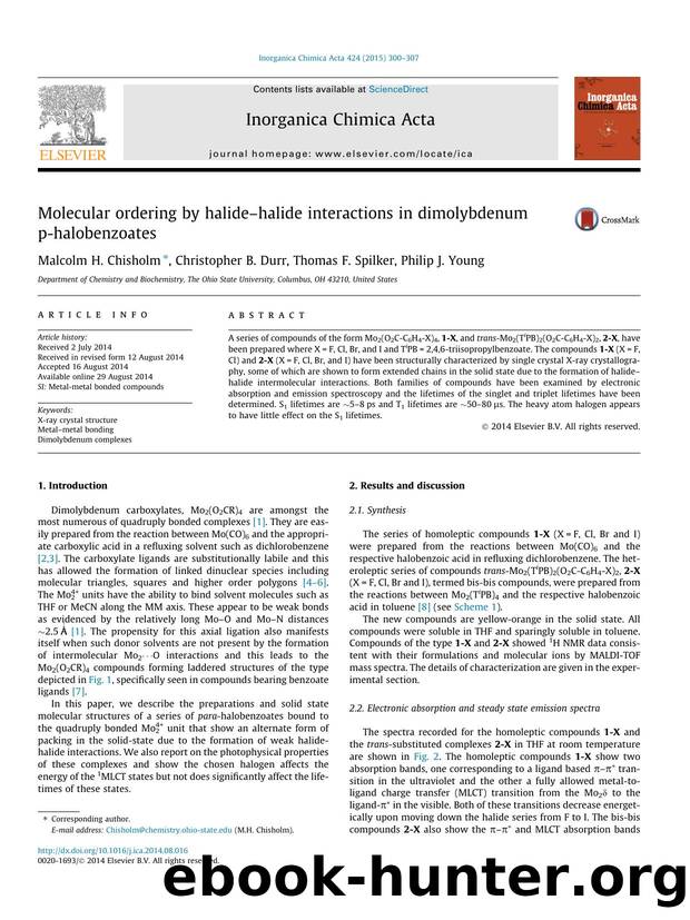 Molecular ordering by halideÃ¢â¬âhalide interactions in dimolybdenum p-halobenzoates by Malcolm H. Chisholm & Christopher B. Durr & Thomas F. Spilker & Philip J. Young