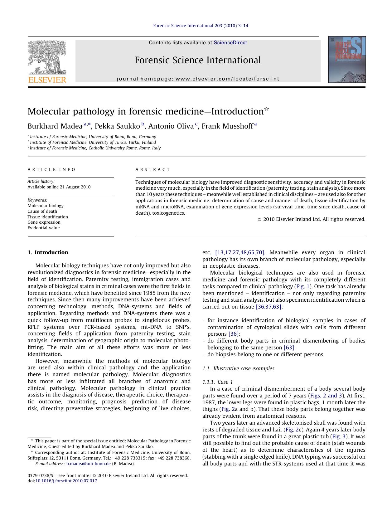 Molecular pathology in forensic medicineÃ¢â¬âIntroduction by Burkhard Madea