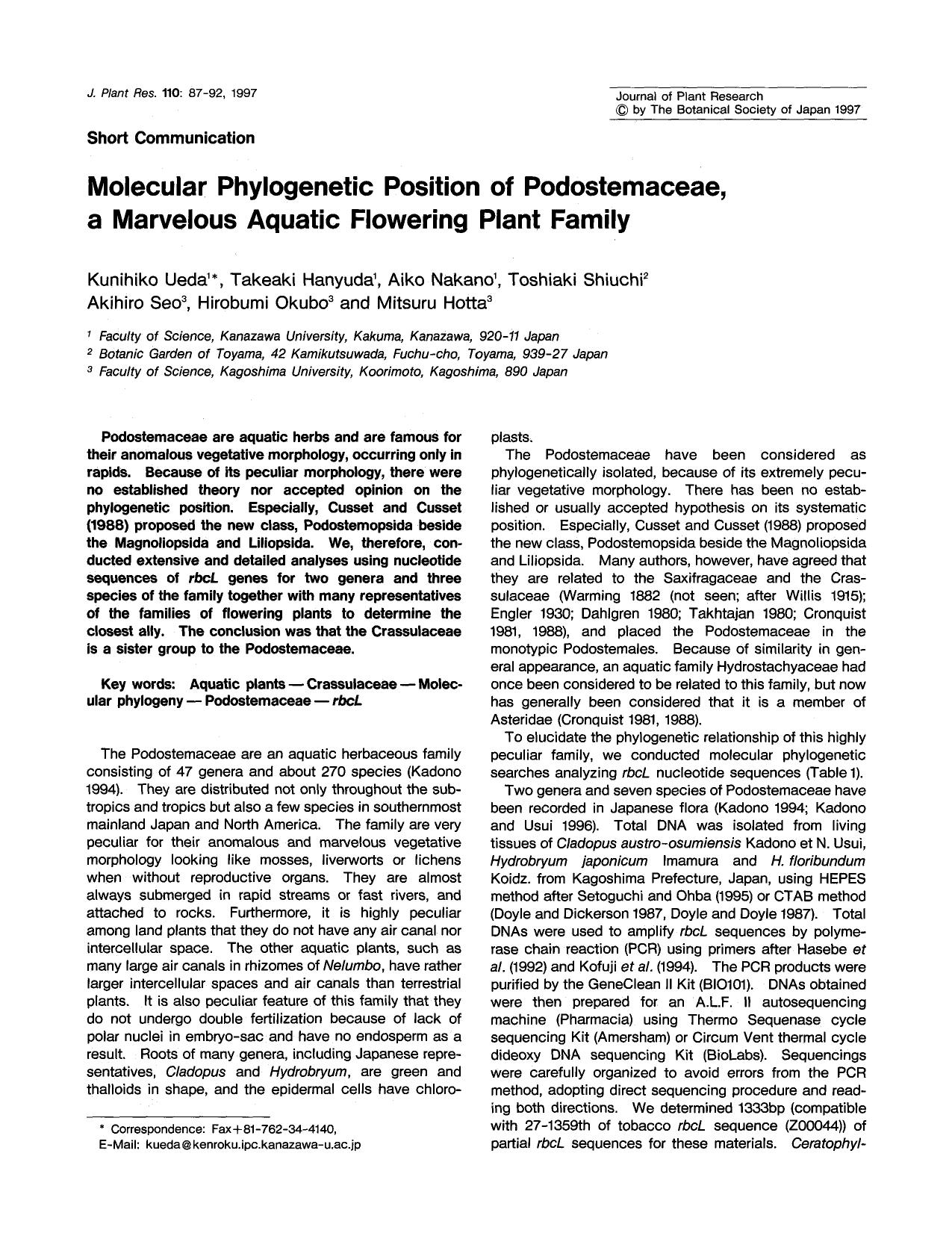 Molecular phylogenetic position of podostemaceae, a marvelous aquatic flowering plant family by Unknown