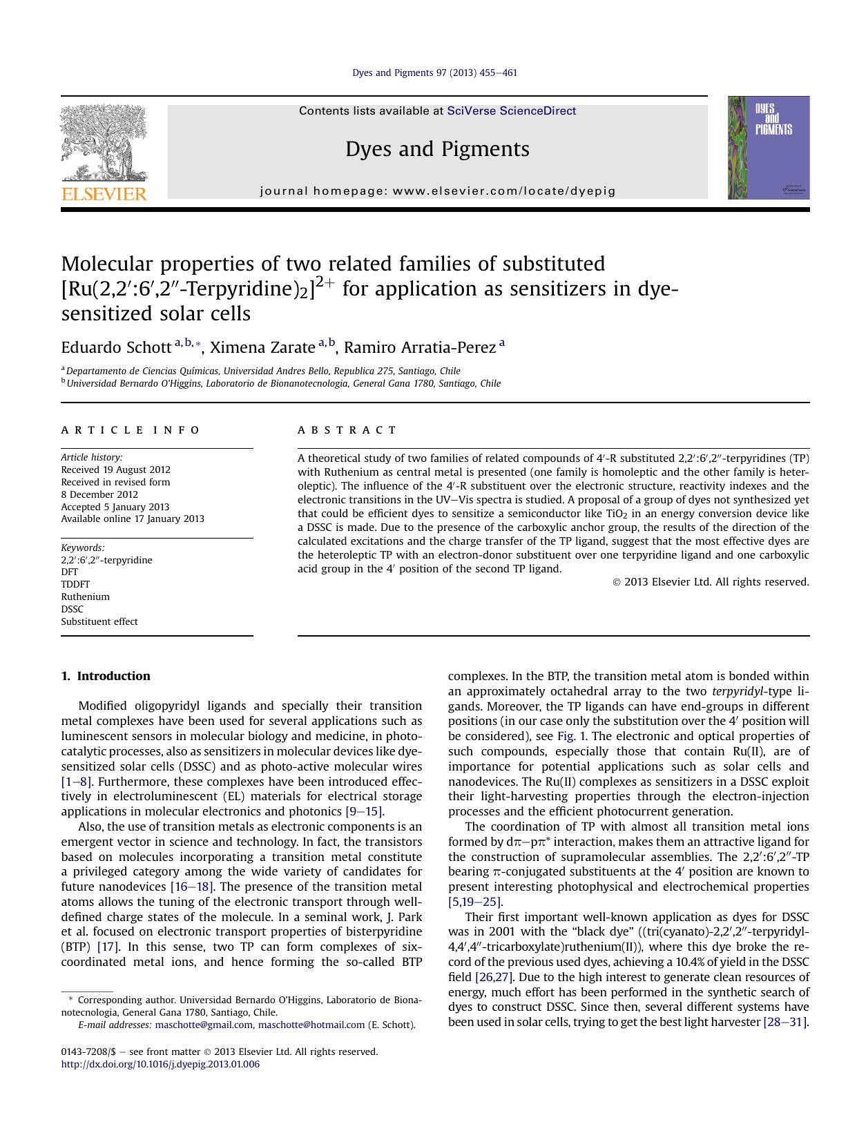 Molecular properties of two related families of substituted [Ru(2,2&prime;:6&prime;,2&Prime;-Terpyridine)2]2+ for application as sensitizers in dye-sensitized solar cells by Eduardo Schott & Ximena Zarate & Ramiro Arratia-Perez