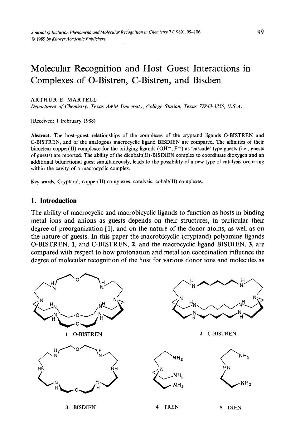 Molecular recognition and host-guest interactions in complexes of O-bistren, C-bistren, and bisdien by Unknown