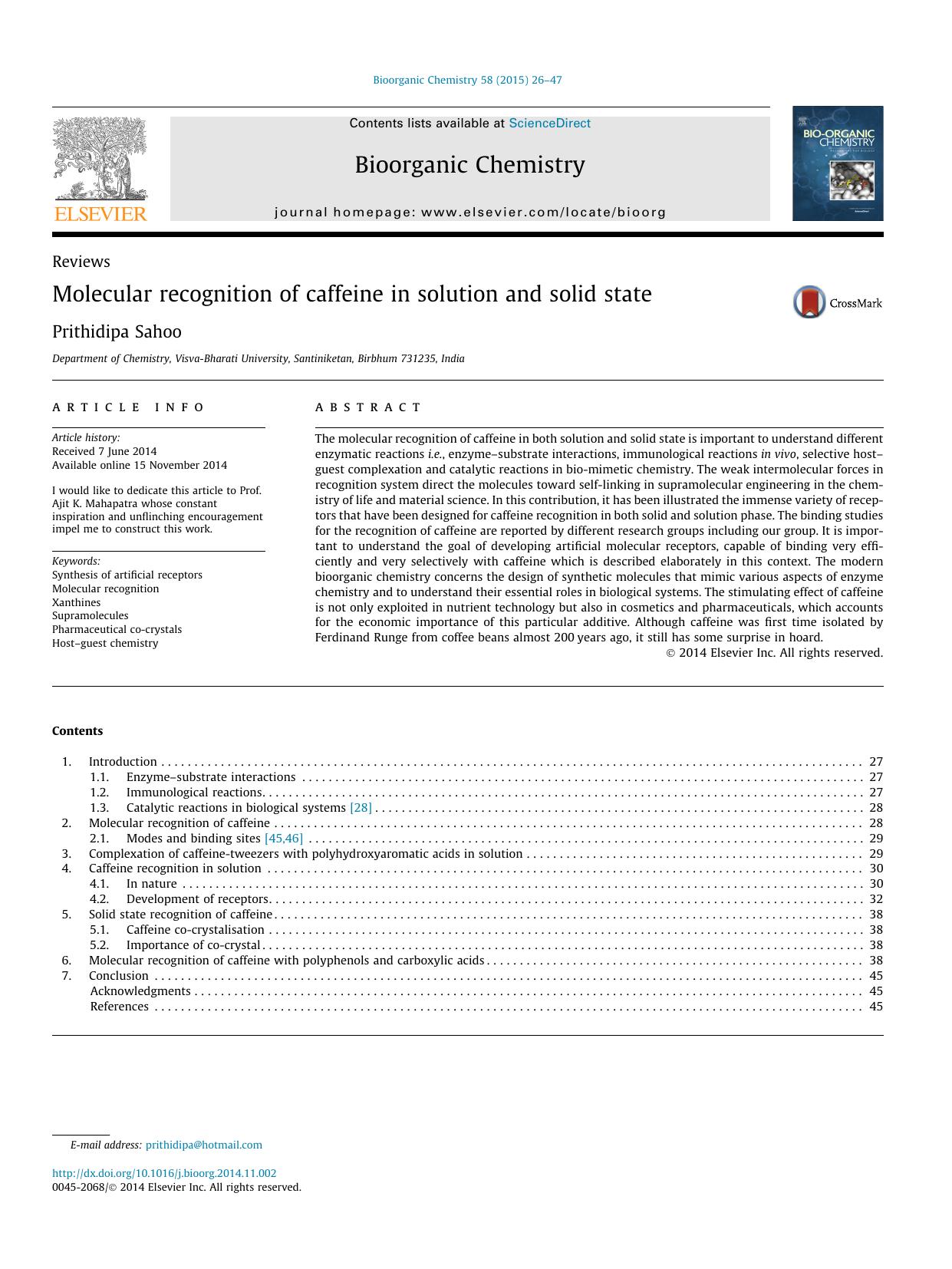 Molecular recognition of caffeine in solution and solid state by Prithidipa Sahoo