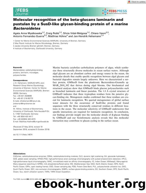 Molecular recognition of the betaâglucans laminarin and pustulan by a SusDâlike glycanâbinding protein of a marine Bacteroidetes by Unknown